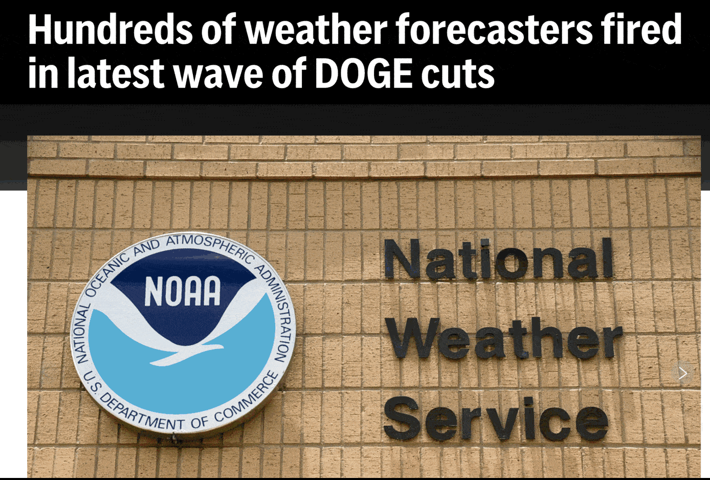 NOAA Weather Forecasters fired with deadly consequences